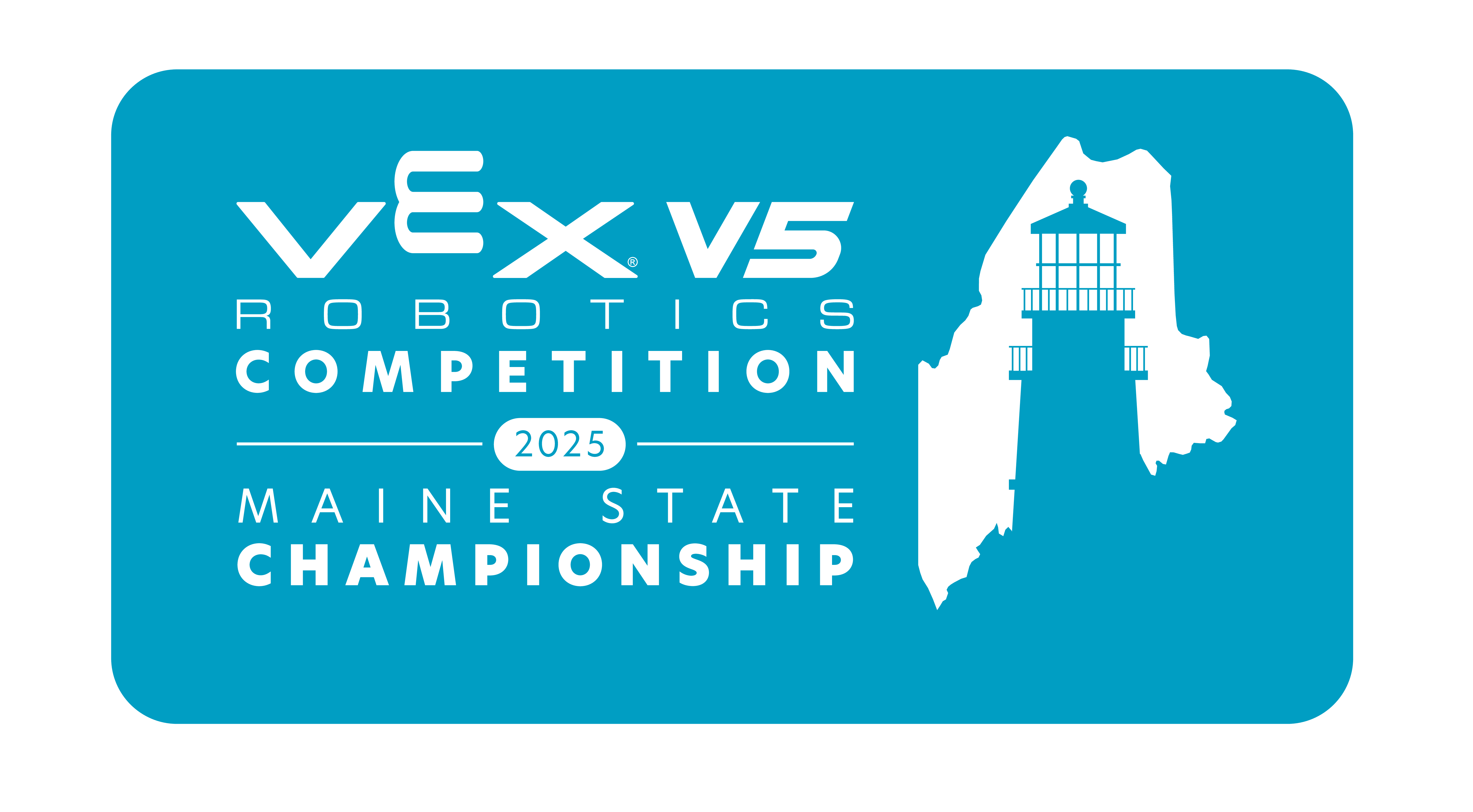 Maine State VEX V5 Middle School Championship - High Stakes