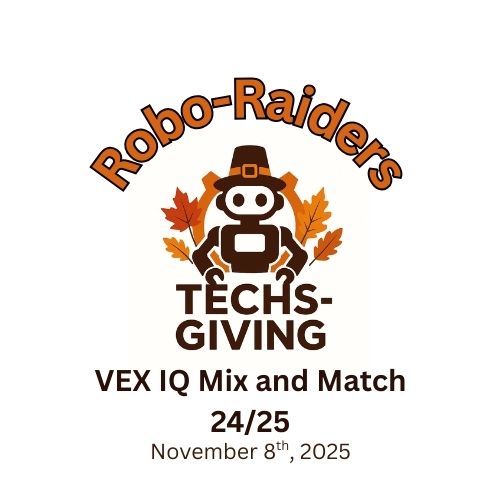 VEX IQ Robotics Competition- Robo-Raiders Techs-Giving Challenge