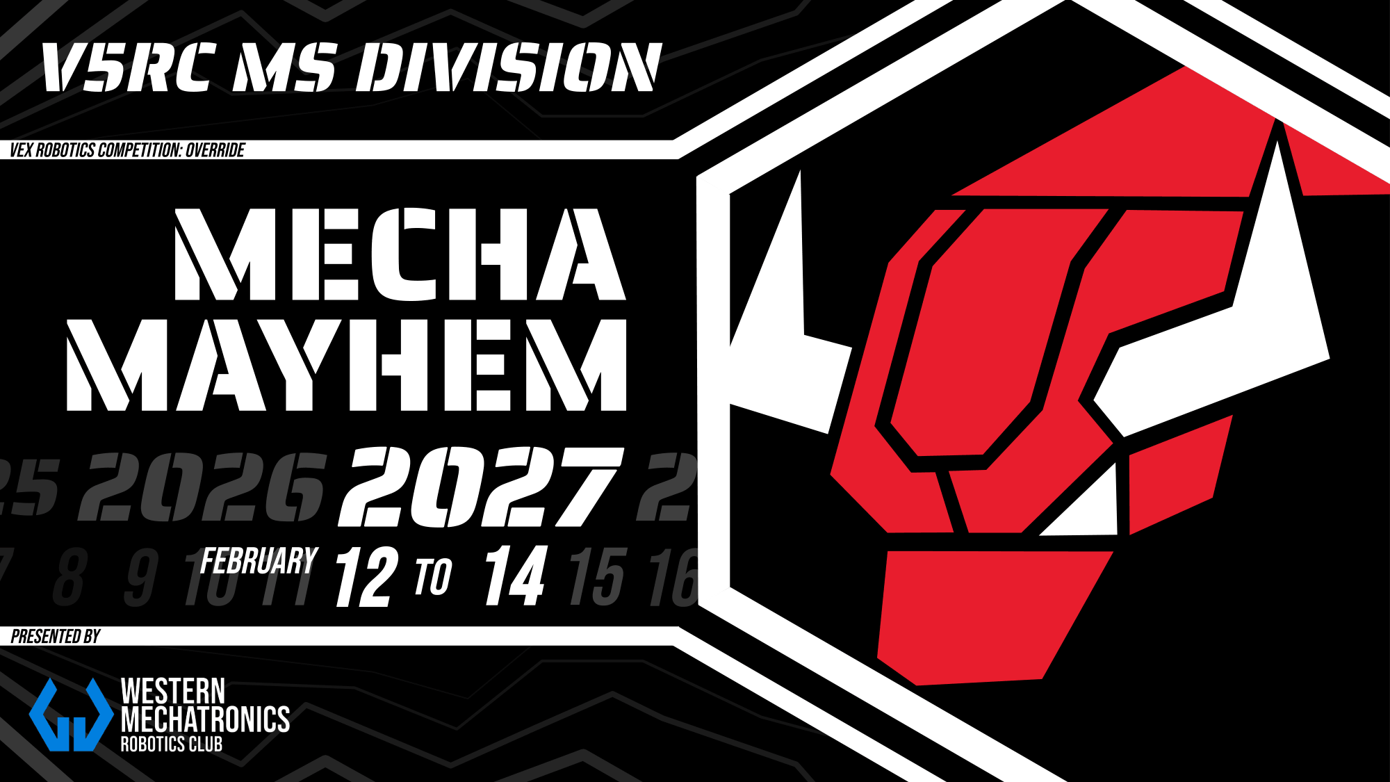 Mecha Mayhem 2027 Signature Event
