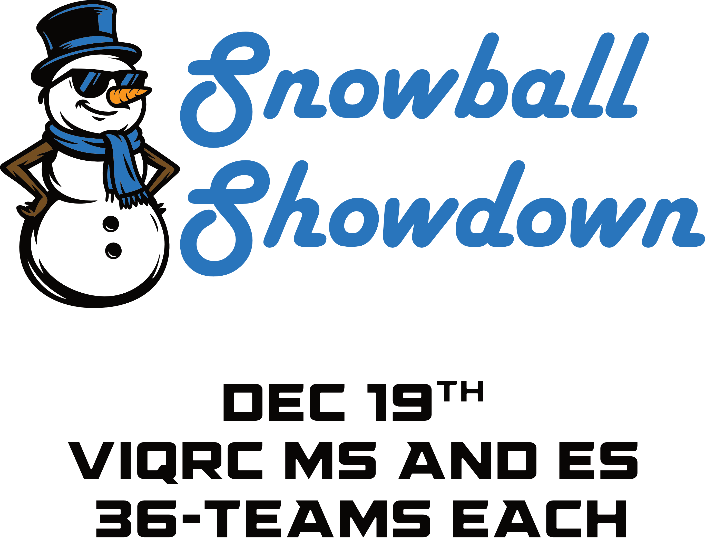 9185 Snowball Showdown - VIQRC ES Competition