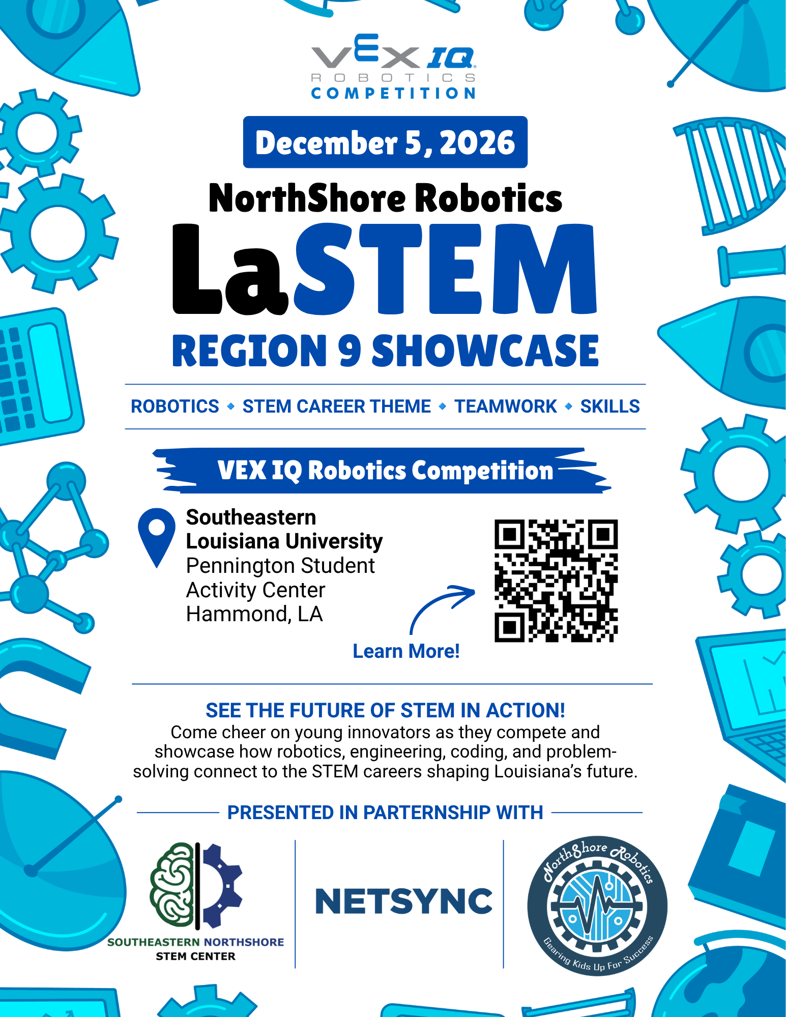 NorthShore Robotics & LASTEM Region 9 Showcase