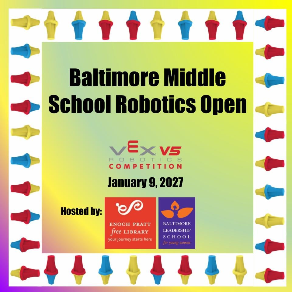 Baltimore Middle School Robotics Open